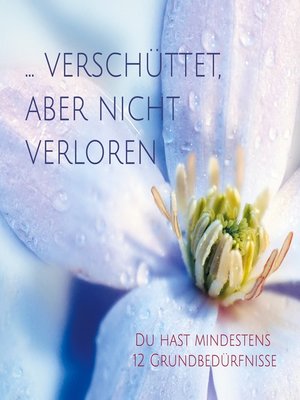 cover image of ... verschüttet, aber nicht verloren